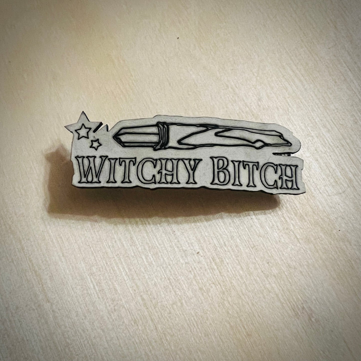 Naughty Text Witchy Bitch Wand Pin