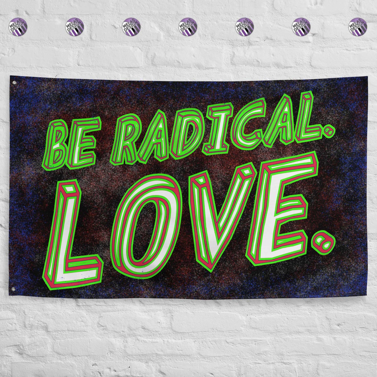 Be Radical Love Flag Vive la Resistance