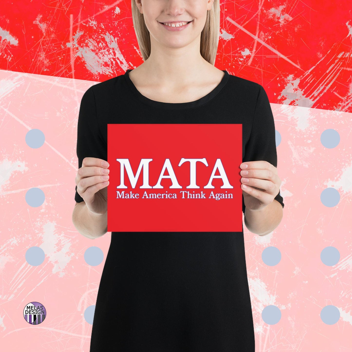 Make America Think Again Poster Seeds of Dissent; 8x10; Product mockup held by model standing in front of red white blue background with Melasdesign logo