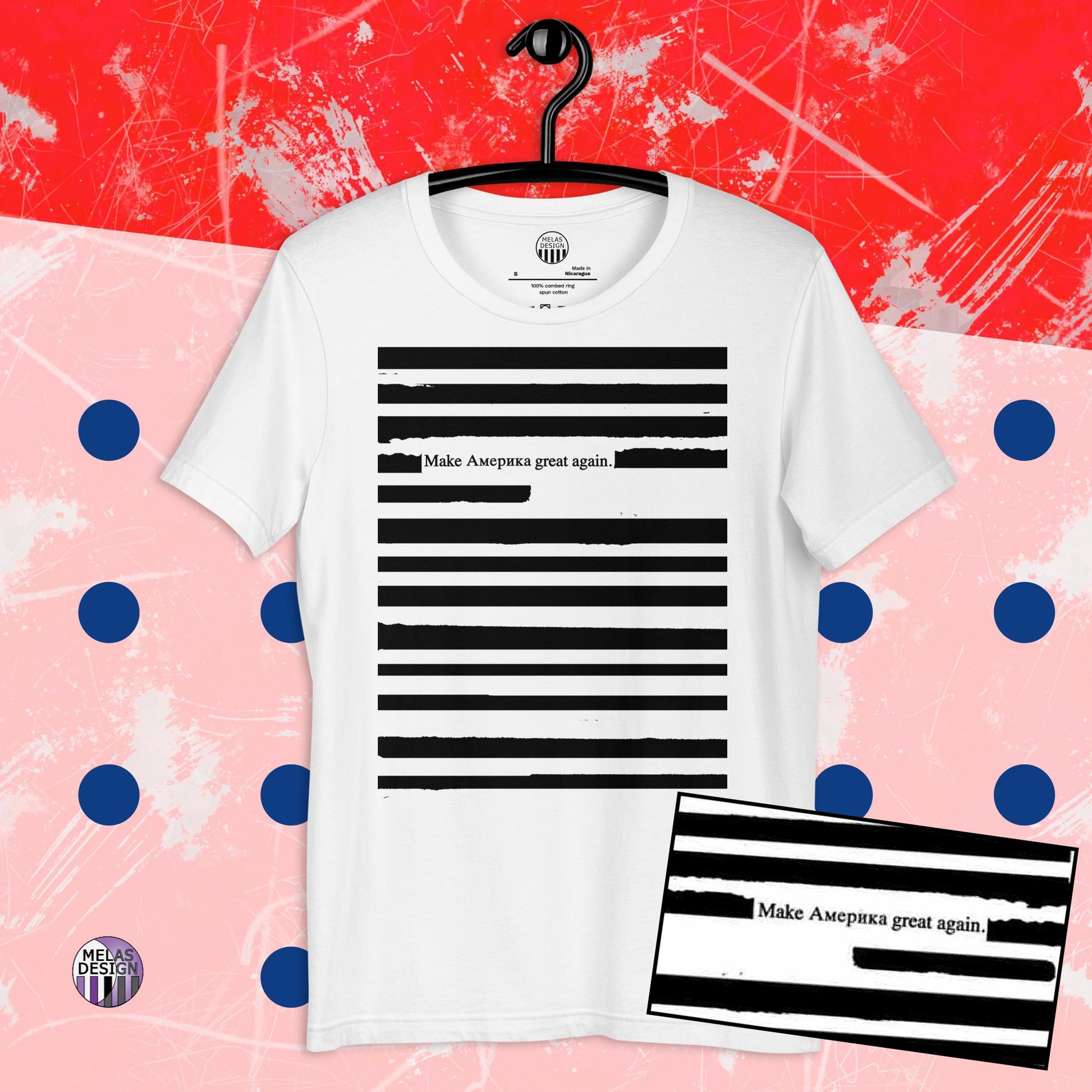 Make America Redacted Cyrillic Unisex T-shirt; anti-Trump; Anti-MAGA; election 2024; protest art; political; fashion; Melasdesign; 