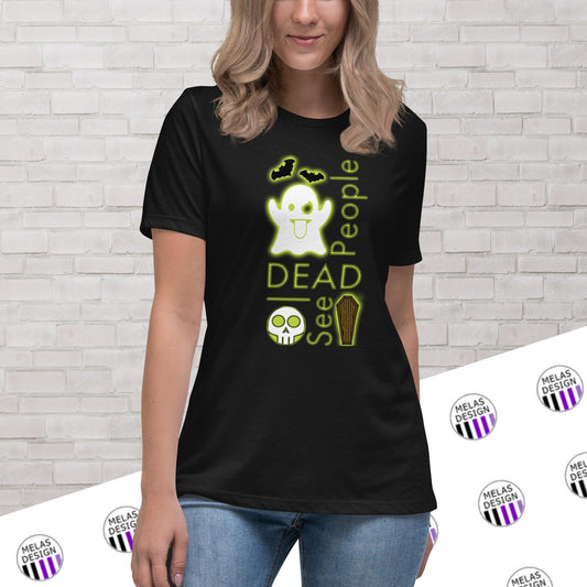 I See Dead People Ghost Emoji Women's Relaxed T-Shirt; Melasdesign; S-3X; Halloween; paranormal; cute ghost; gothic; ghost hunter; Spooky Season; Thomas WV; graphic t-shirt; 